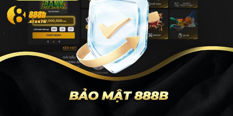 Chế độ bảo mật của nhà cái và một số câu hỏi thường gặp 888B